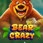 Bear Crazy